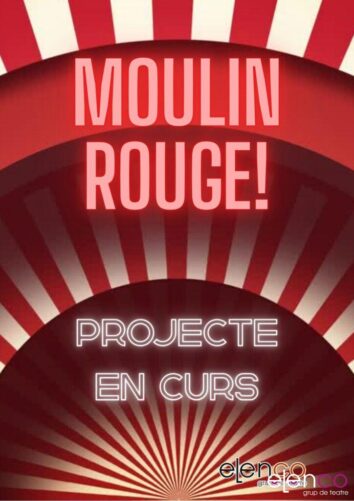 Cartell MOULIN ROUGE!